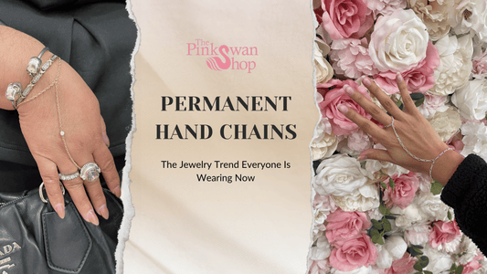 Permanent Hand Chains: Why This Unique Style Is Trending Nationwide